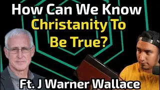How To Know If Christianity Is True in 2022. Ft. J Warner Wallace (Pastors After Dark)