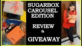 Sugarbox January 2018 | Unboxing+Overview | Carousel Edition | Giveaway Results | Fat to Fab Suman