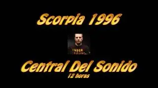 12 h de Scorpia Central del Sonido 1996