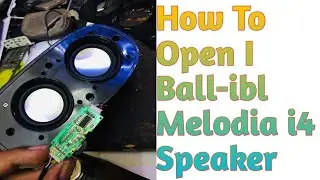 How to Open i ball iBl-Melodia i4 speaker|Easy Otm Tech