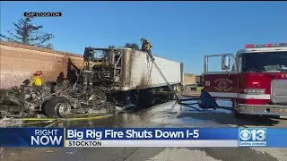 Big Rig FIre Shuts Down I-5
