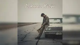 Plakamız Hüzün - FA7