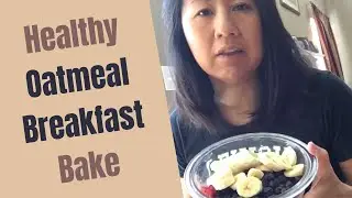 Oatmeal Breakfast Bake Recipe-With Fruit, No Refined Sugar, No Flour and No Butter-DELICIOUS&HEALTHY