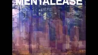 Mentalease - Breaking Through