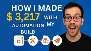 How I Made $3,217 with My First Automation Build (No Code Case Study) 💻🚀