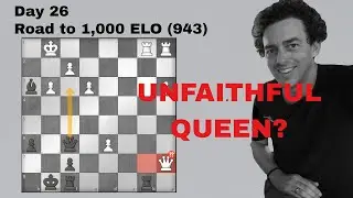 Day 26 - Playing Chess Every Day Until I Hit A 1,000 ELO Rating!
