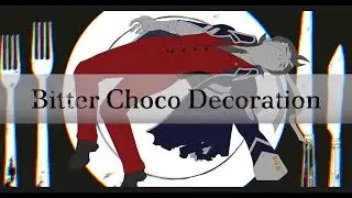 Bitter Choco Decoration｜Ace Attorney animatic