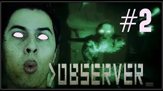 OBSERVER #2 | SURVIVAL HORROR CYBERPUNK | LA HABITACI&Oacute;N 104