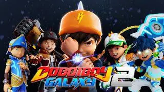 BoBoiBoy Galaxy Season 2 Full Episodes Compilation