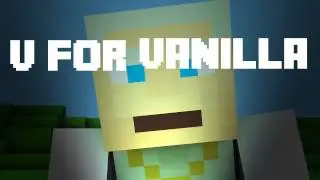 NEW V for Vanilla Intro!