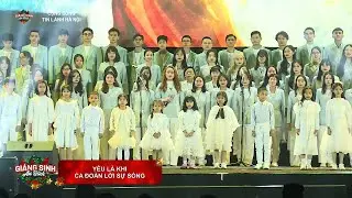 Yêu Là Khi | Hợp Xướng Ca Đoàn Hội Thánh Lời Sự Sống