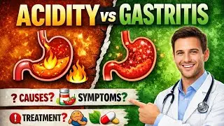 Acidity vs Gastritis | Causes, Symptoms & Treatment | Doctor Explained @HealthMatrix786