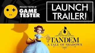 Tandem: A Tale of Shadows Trailer - Game Tester
