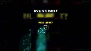 ¿Bug o Fail?  #GeometryDash