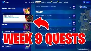 How To Complete Week 9 Quests in Fortnite - All Week 9 Challenges Fortnite Chapter 4 Season 2