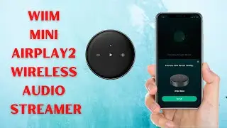 WiiM Mini Airplay2 Wireless Audio Streamer