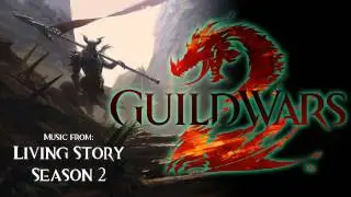 Guild Wars 2: Living Story Season 2 OST - The Golden Cave