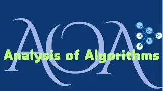 Algorithm, the need for analysis of algorithms, methodologies of analysis