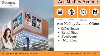 Ace Medley Avenue|☎️8130084691 For Free Site Visit |Office Space & Retail Shops | Sector-150, Noida