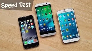 iPhone 6 vs Galaxy S5 vs HTC One M8 Speed Test
