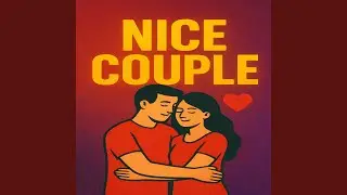 Nice Couple