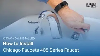 Installing Chicago Faucets 405 Series