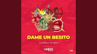 DAME UN BESITO (Extended Mix)