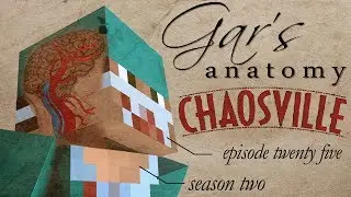 Intracranium! | Gar's Anatomy | Chaosville # 25