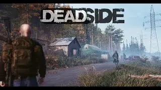 Ghost Town [Deadside EP3]