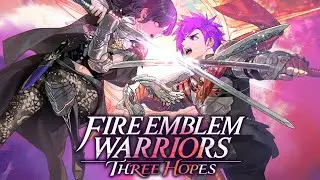 Fire Emblem Three Hopes AMV