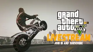 GTA 5 ONLINE -  SATURDAYS AT FXCHANNELS - JOIN IN & SUBSCRIBE