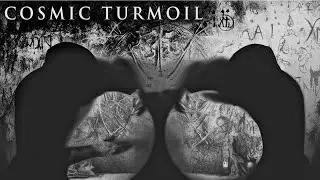 COSMIC TURMOIL (Meditation in Chaos) - V E X A G O R A | Occult Dark Ambient |