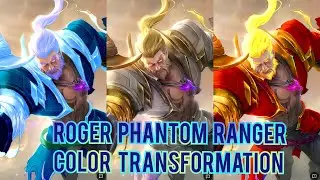 Roger Phantom Ranger Skin Color Transformation #mlbb