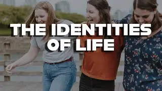 THE IDENTITIES OF LIFE // Pastor Stephen Marshall