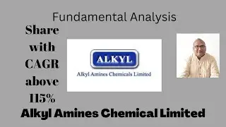 Fundamental Analysis Alkyl Amines Chemical Limited | Multibagger Share of Future | CAGR above 100%