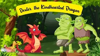 Dexter, the Kindhearted Dragon |  Kindness and Compassion | Protecting the Weak | Kids History TV