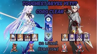 New Spiral Abyss 6.1 | C0R0 Skirk & Arlecchino | No Lunar Reactions