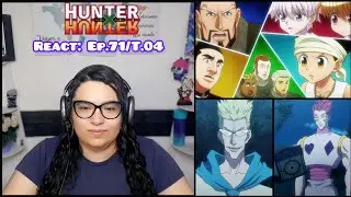 #react :Hunter × Hunter - Ep.71/T.04