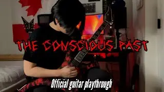 THE CONSCIOUS PAST BY ANDREW LEE (OFFICIAL GUITAR PLAYTHROUGH) 