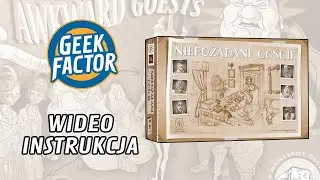 NIEPOŻĄDANI GOŚCIE - Wideo Instrukcja