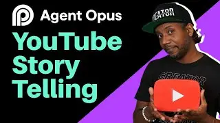 How to use Agent Opus  - From Script to Screen!