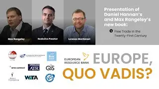 Free Trade in the Twenty-First Century: Book Presentation | European Resource Bank 2025