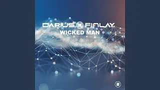 Wicked Man (Ancalima Remix)