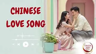 1 Hour Best Chinese Love Song Mix &mdash; Romantic OST Drama China Collection for Peaceful Moments&rdquo;