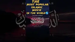 the most popular Islamic movie in the world🌎don't miss😭 top10Best Islamic movie in the world#viral 🔥
