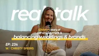 234. Christy&rsquo;s Story - Building A 6 Figure Wedding & Brand Photo Business (Real Talk)