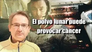 Astronautas en peligro! El POLVO LUNAR es t&oacute;xico puede provocar desde bronquitis hasta c&aacute;ncer