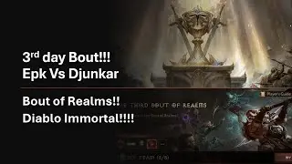 Bout of Realms Tournament!! Day 3!! Diablo Immortal!!!