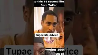 Tupac life Advice #trending #shorts #viral #fyp #tupac #motivation #yn #comedy
