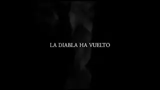&iexcl;PORQUE USTEDES LO PIDIERON! La Diabla Ha Vuelto